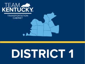 District 1 Counties Served: Ballard, Calloway, Carlisle, Crittenden, Fulton, Graves, Hickman, Livingston, Lyon, Marshall, McCracken, & Trigg